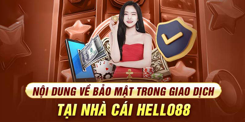 Chính sách bảo mật tại nhà cái hello88 là gì?